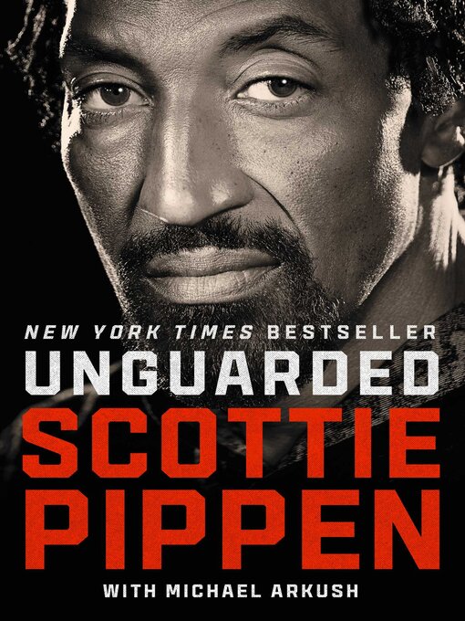 Title details for Unguarded by Scottie Pippen - Available